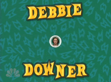 debby downer